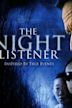 The Night Listener – Der nächtliche Lauscher