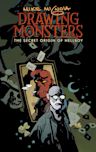 Mike Mignola: Drawing Monsters