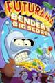 Futurama: Bender's Big Score