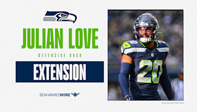 Seahawks extend S Julian Love with a three-year, $36 million contract