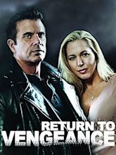 Return to Vengeance (2012)