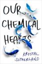 Our Chemical Hearts