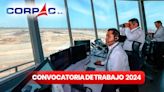 ¡Trabaja en CORPAC! Entidad busca técnicos y titulados para cubrir 106 plazas con sueldos de S/3.900