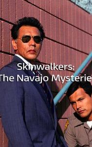 Skinwalkers: The Navajo Mysteries