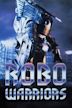 Robo Warriors