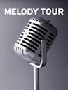 Melody Tour