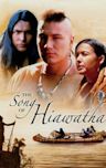 Song of Hiawatha