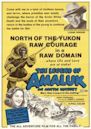 The Legend of Amaluk: An Arctic Odyssey