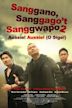 Sanggano, Sanggago't Sanggwapo 2: Aussie! Aussie! (Osige)