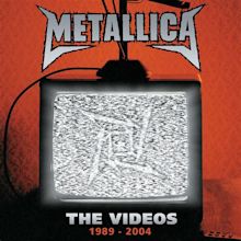Metallica Discography: The Videos: 1989 - 2004 | Metallica.com