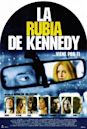 La rubia de Kennedy