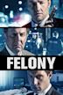 Felony