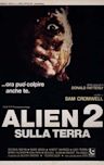 Alien 2: On Earth