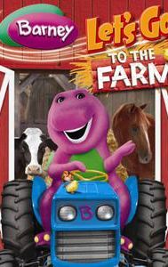 Barney: Let's Go To The Farm