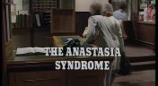 15. The Anastasia Syndrome