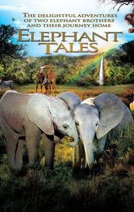 Elephant Tales