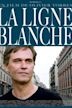 La Ligne blanche