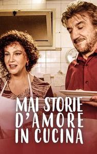 Mai storie d'amore in cucina