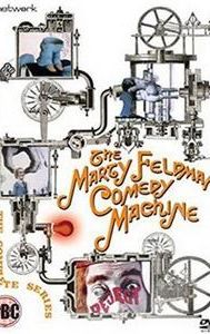 The Marty Feldman Comedy Machine