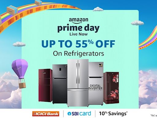 Amazon Prime Day Sale 2024: Upgrade your refrigerator with offers of up to 55% off