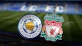 Leicester vs Liverpool: Prediction, kick-off time, TV, live stream, team news, h2h results, odds today