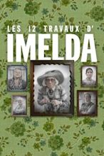 The 12 Tasks of Imelda