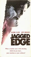 Schuster at the Movies: Jagged Edge (1985)