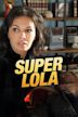 Super Lola