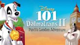 101 Dalmatians 2: Patch’s London Adventure: Where to Watch & Stream Online