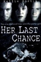 Her Last Chance (TV Movie 1996) - IMDb