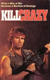 Kill Crazy