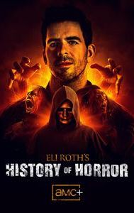 Eli Roth's History of Horror