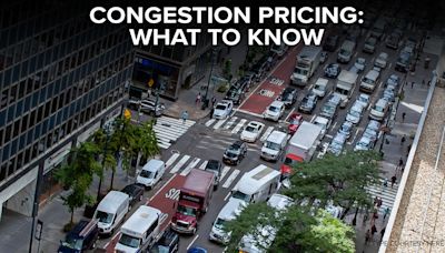 New York City Congestion pricing plan FAQ