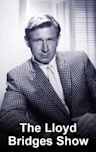 The Lloyd Bridges Show