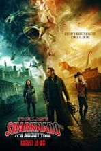 Sharknado 6: The last sharknado, it's about time