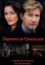 Dripping in Chocolate - movie: watch streaming online