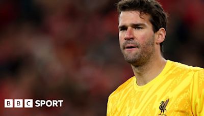 Alisson: Liverpool goalkeeper set for at least one month out injured