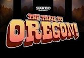 The Trail to Oregon!