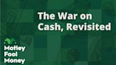 The War on Cash, Revisited