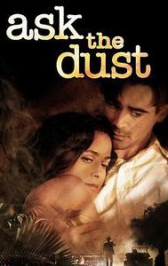 Ask the Dust (film)