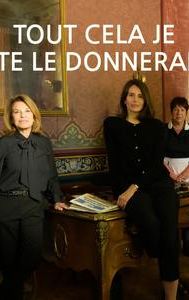 Tout cela je te le donnerai