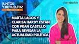 Juntos y Revueltos: Marta Lagos y Clarisa Hardy sobre aborto, presidenta de México y caso Jadue