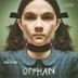 Orphan [Original Motion Picture Soundtrack]