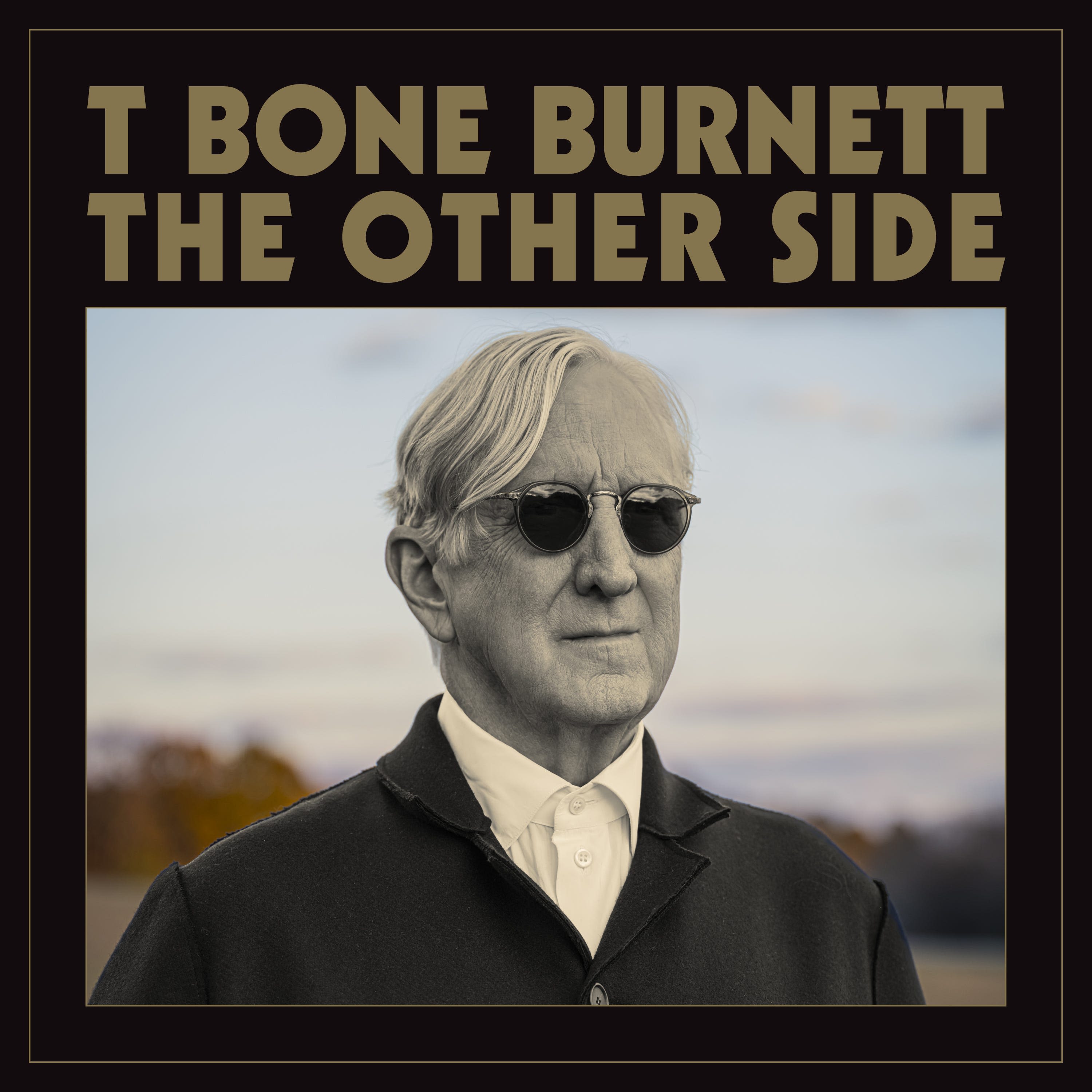 T Bone Burnett returns to relevance with his soulful new album 'The Other Side'