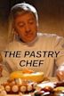 The Pastry Chef