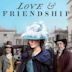 Love & Friendship