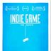 Indie Game: The Movie