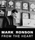 Mark Ronson: From the Heart