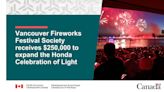 Vancouver Fireworks Festival Society receives $250,000 to expand the Honda Celebration of Light