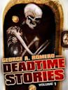 Deadtime Stories: Volume 1